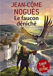 Le Faucon Déniché (Jean-Côme Noguès)
