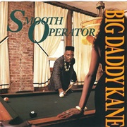 Smooth Operator - Big Daddy Kane