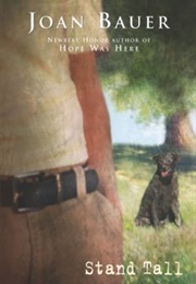 Stand Tall (Joan Bauer)