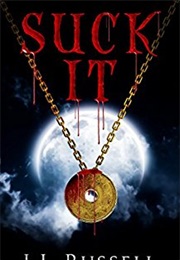 Suck It (J.J. Russell)