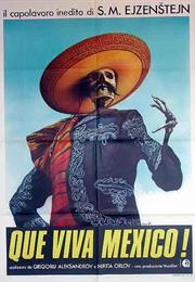 Que Viva Mexico! (1932)