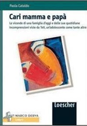 Cari Mamma E Papà (Paola Cataldo)