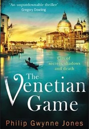 The Venetian Game (Philip Gwynne Jones)
