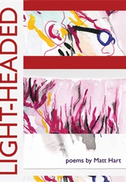 LIGHT-HEADED (Matt Hart)