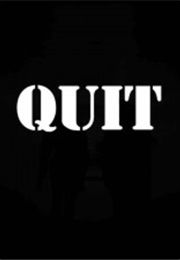 Quit (2010)