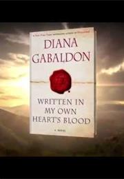 Written in My Own Heart&#39;s Blood-To Be Released June, 2014 10,