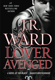 Lover Avenged (JR Ward)