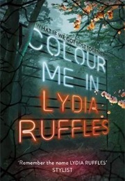 Colour Me in (Lydia Ruffles)