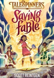 Saving Fable (Scott Reintgen)