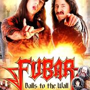 Fubar II: Balls to the Walls