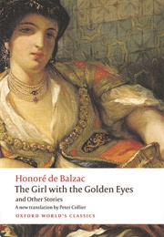 The Girl With the Golden Eyes (Honoré De Balzac)