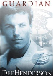 The Guardian (Dee Henderson)