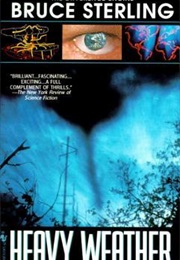 Heavy Weather (Bruce Sterling)