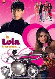 Lola, Érase Una Vez (2007)