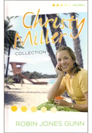 Christy Miller Volume 2 (Robin Jones Gunn)