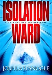 Isolation Ward