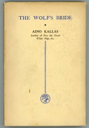 The Wolf's Bride (Aino Kallas)