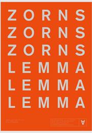 Zorns Lemma (Hollis Fampton)