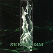 Skepticism - Lead and Aether