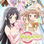 Nakaimo: My Little Sister Is Among Them!