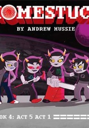 Homestuck Book 4 (Andrew Hussie)