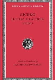 Cicero&#39;s Letters to Atticus