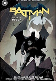 Batman Vol. 9: Bloom (Scott Snyder)