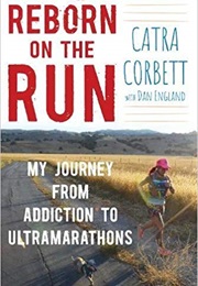 Reborn on the Run (Catra Corbett)