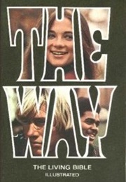 The Way: The Living Bible (Kenneth Nathaniel Taylor)