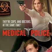 Medical Police