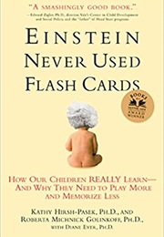 Einstein Never Used Flashcards (Kathy Hirsh-Pasek, Roberta Michnik Golinkoff)