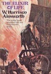 The Elixir of Life (William Harrison Ainsworth)