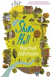 Shire Hell (Rachel Johnson)