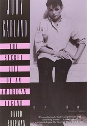 Judy Garland: The Secret Life of an American Legend (David Shipman)