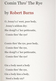 Comin' Thro' the Rye (Robert Burns)