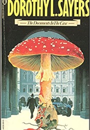 The Documents in the Case (Dorothy L. Sayers)