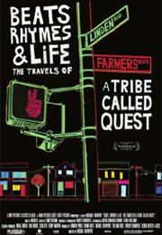 Beats Rhymes & Life: The Travels of a Tribe Called Quest