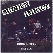 Sudden Impact:: Rock & Roll Rebels