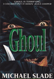 Ghoul (Michael Slade)
