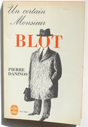 Un Certain Monsieur Blot (Pierre Daninos)