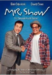 Mr. Show With Bob and David