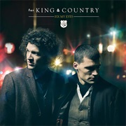 Fix My Eyes - For KING & COUNTRY