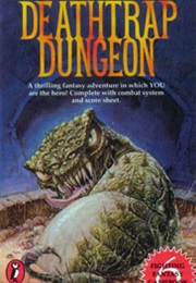Deathtrap Dungeon (Ian Livingstone)