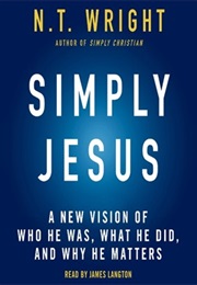 Simply Jesus (N. T. Wright)