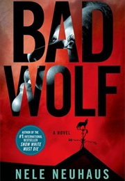 Big Bad Wolf and 4 Other Books (Nele Neuhaus)