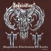 Inquisition - Magnificent Glorification of Lucifer