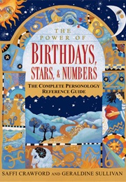 The Power of Birthdays, Stars & Numbers (Saffi Crawford)