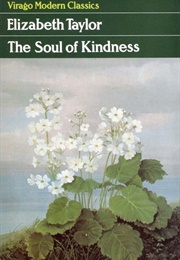 The Soul of Kindness (Elizabeth Taylor)