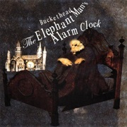 Buckethead - The Elephant Man&#39;s Alarm Clock