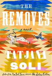 The Removes (Tatjana Soli)